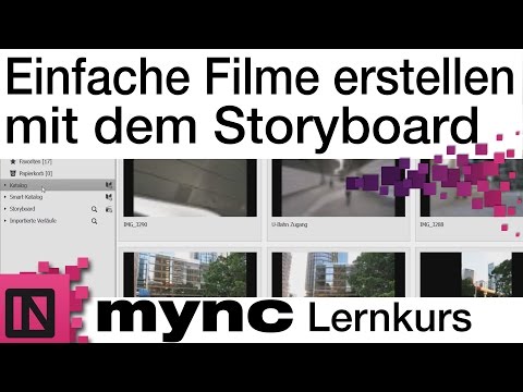 Mync Lernkurs - Einfache Filme erstellen mit dem Storyboard