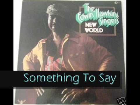 The Edwin Hawkins Singers / 1973 Something To Say