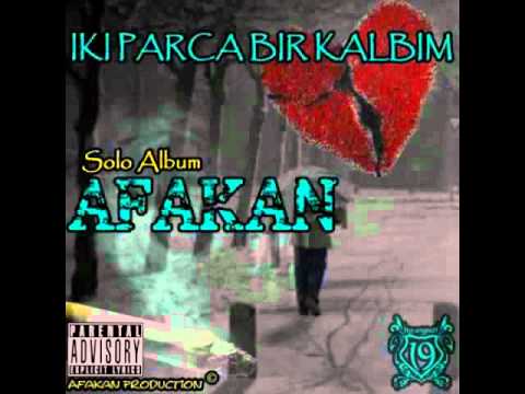 AfaKan - Iki Parca Bir Kalbim 2010