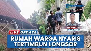 Download lagu Diguyur Hujan Deras, Rumah Warga di Rangkasbitung Nyaris Tersapu Material Longsor mp3