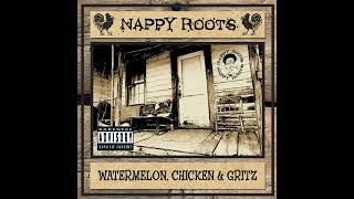 Nappy Roots - Country Boyz (Clean)