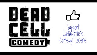 preview picture of video 'Lafayette, LA Comedy Shows | Dead Cell Comedy'