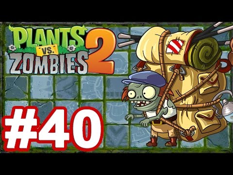 PLANTS VS ZOMBIES 2 It's About Time - Gameplay Walkthrough Part 40 - Lost City iOS/Android