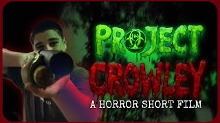 PROJECT CROWLEY | Zombie Horror Short Film