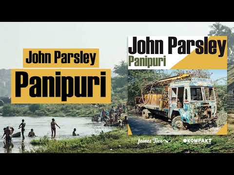 John Parsley - Panipuri [Feines Tier]