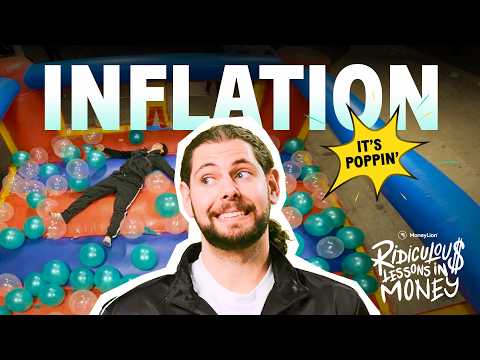 How Inflation is Ruining Your Life (and Finances) | Ridiculous Lessons in Money