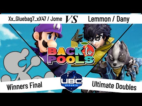 Back To Pools - Doubles Winners Final - Xx_Gluebag7_xX47 / Jome Vs. Lemmon / Dany - SSBU