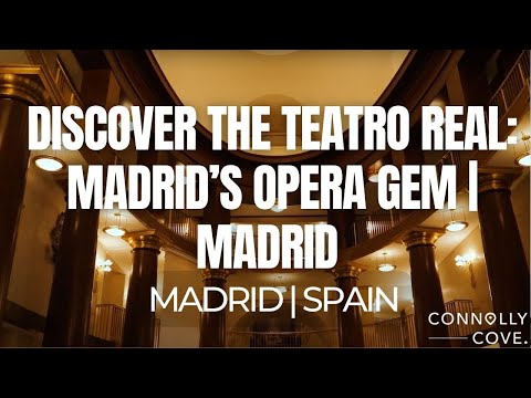 Discover the Teatro Real: Madrid’s Opera Gem | Madrid | Things To Do In Spain