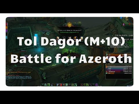 WoW: Tol Dagor Guide für Mythisch+ (BfA Dungeon)