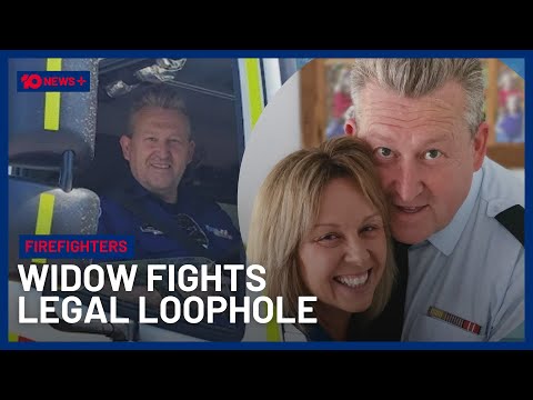 Victorian Firefighter’s Widow Fighting To Close Legal Loophole For Compensation | 10 News+