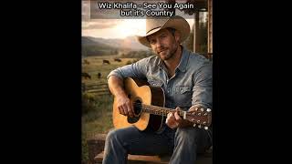 Download lagu Wiz Khalifa - See You Again but it's Country mp3