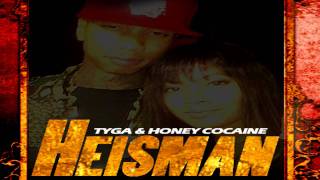 Tyga &amp; Honey Cocaine - Heisman (Instrumental)