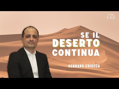If the Desert Continues | Gennaro Chiocca | Deuteronomy 2:1-8