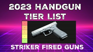 2023 Handgun Tier List: Find out how the guns stack up!