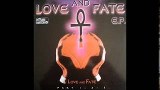 Love and Fate - Love and Fate (Part.1)