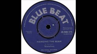 The Skatalites - Hanging the beam