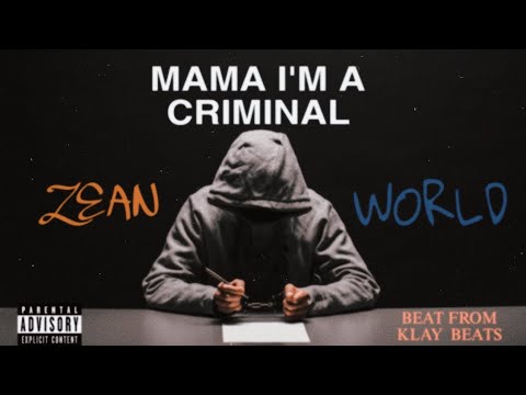 MAMA I'M A CRIMINAL ( REMIX ) ZEAN | LYRICS VIDEO | NEW RAP SONG 2026