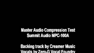 Video thumbnail for Compressor Test. -  Summit Audio MPC 100A by ¡Talented