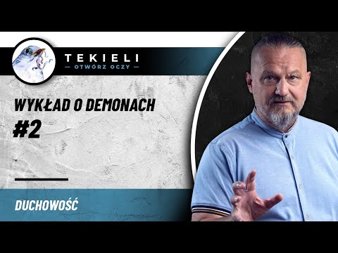 Wykład o demonach#2
