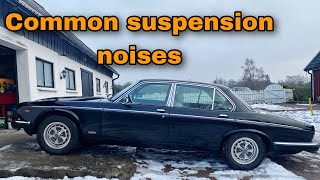 Common Front Suspension Noises on Jaguar XJ and XJS