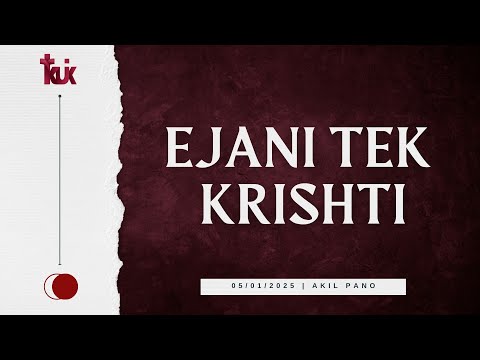 Ejani tek Krishti!/5 JANAR 2025/ Pastor Akil Pano