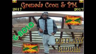 G-BOLO - Ah Telling (EXPLICIT) ( Grenada Soca 2017) OutLaw Riddim