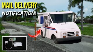 SIMPLE Mail Delivery Notification System Or Shed Door Alert System!