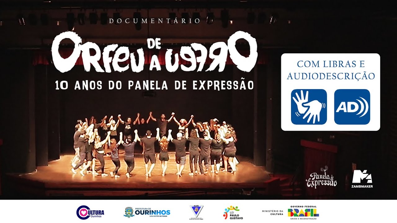 De Orfeu a Orfeu - 10 Anos do Panela de Expressão (Acessibilidade Libras e Audiodescrição)
