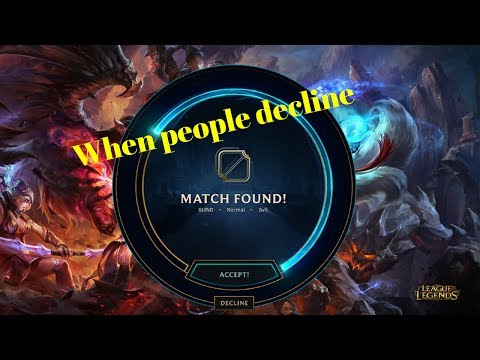 When people decline the match