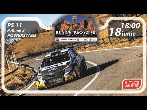 CAMPIONATUL NATIONAL DE RALIURI BETANO - RALIUL BUCOVINEI 2022 - PS 11 POWERSTAGE PALTINUL 3