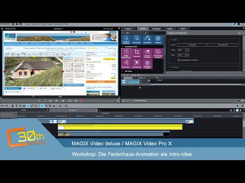 MAGIX Video deluxe -  Die Ferienhaus-Animation als Intro-Idee