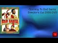 Opening To Bad Santa Director S Cut 2006 DVD