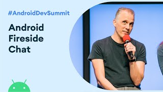 Android Fireside Chat (Android Dev Summit '19) video