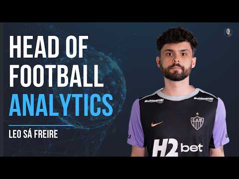 Head of Football Analytics @ Clube Atlético Mineiro - Leo Sa Freire #112