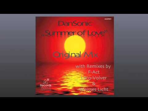 DanSonic Summer of Love Original Mix