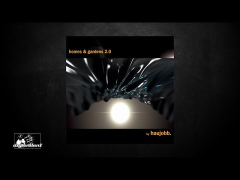 Haujobb - Homes  Gardens (2009 Version)