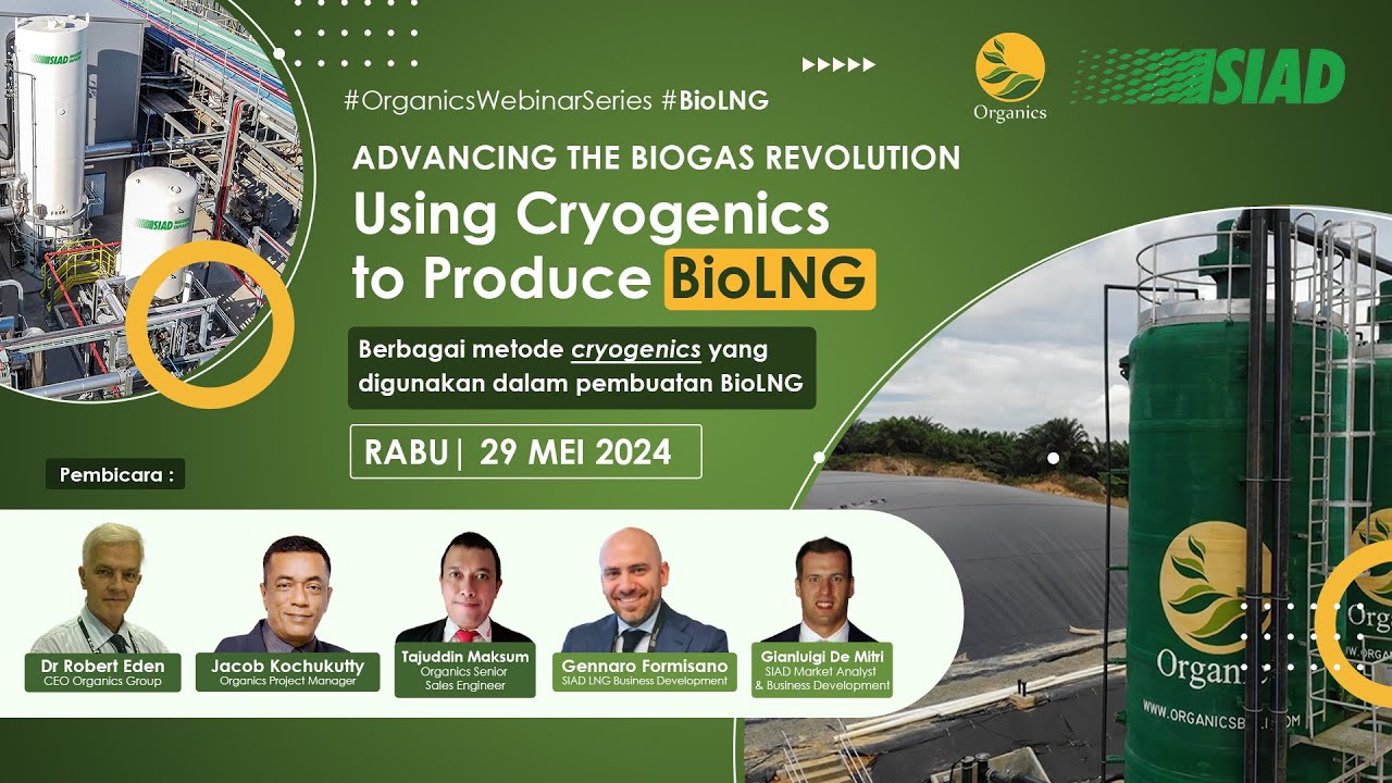 Webinar#9: Advancing The Biogas Revolution : Using Cryogenics to Produce BioLNG