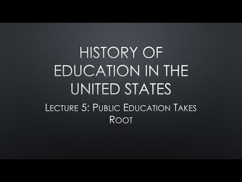 5. Public Education Takes Root