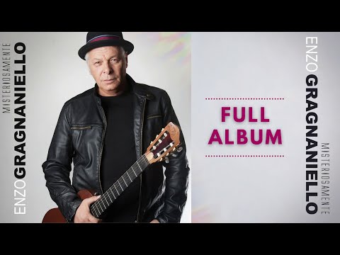 Enzo Gragnaniello - Misteriosamente (Full album HD)
