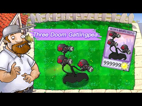 PVZ1 discover: Three Doom Gatlingpea❗❗❗ - HARD MODE MOD PvZ Plus