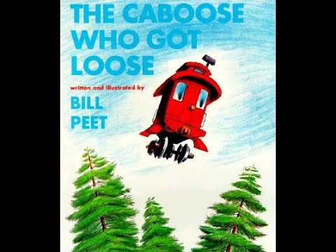 The Caboose Who Got Loose
