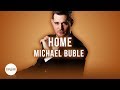 Michael Bublé - Home (Official Karaoke Instrumental) | SongJam