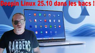 Deepin 25.10, l'IA et le Kernel 6.18 propulsent la distribution vers de nouveaux sommets !