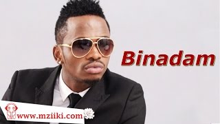 Diamond Platnumz  Binadam  (Official HQ Audio Song