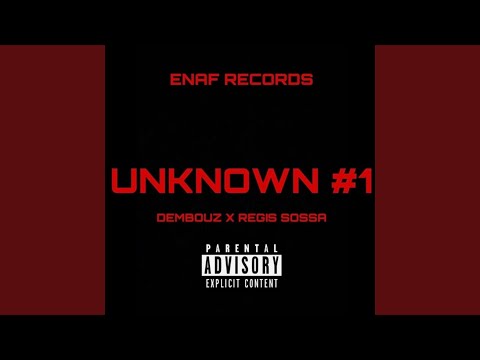 Unknown #1 (feat. Dembouz)