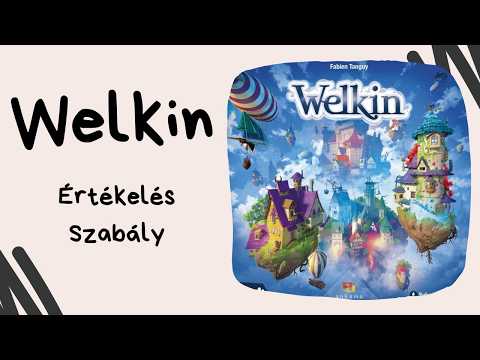 Felhőtlen szórakozás? Welkin társasjáték játékbemutató és szabályismertető - Társasozz Okosan!