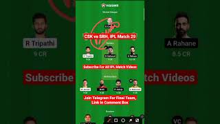 CHE vs SRH Dream11 Prediction | CHE vs SRH Dream11 Team | CSK vs SRH Dream11 Prediction| CSK vs SRH