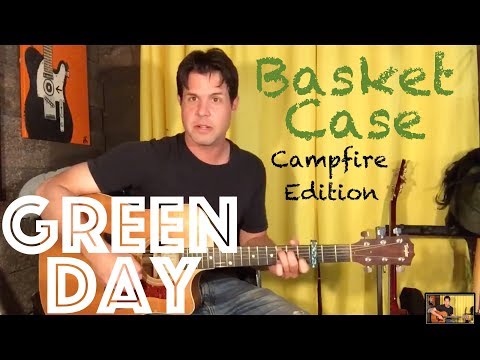Guitar Lesson: Green Day - Basket Case - Campfire Style