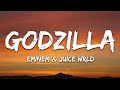 Eminem - Godzilla (Lyrics) ft Juice WRLD