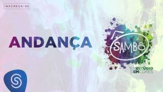 Andança Music Video